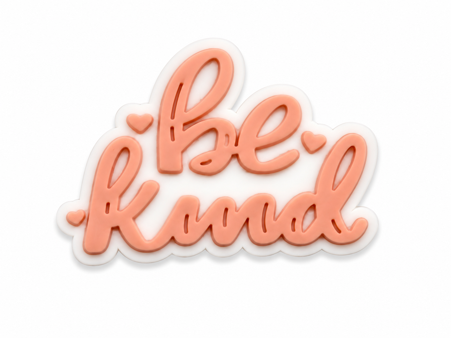 Be Kind