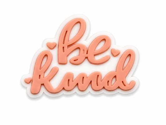 Be Kind