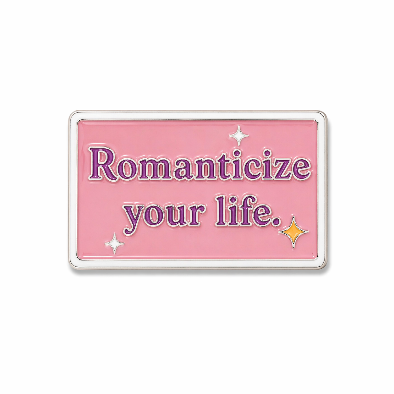 Romanticize your life