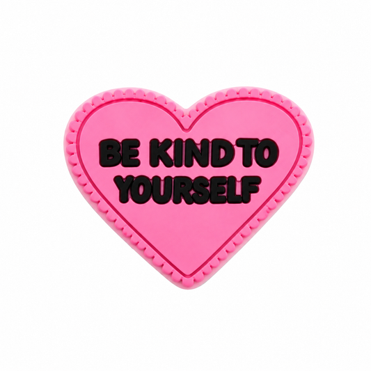 Be kind to yourself
